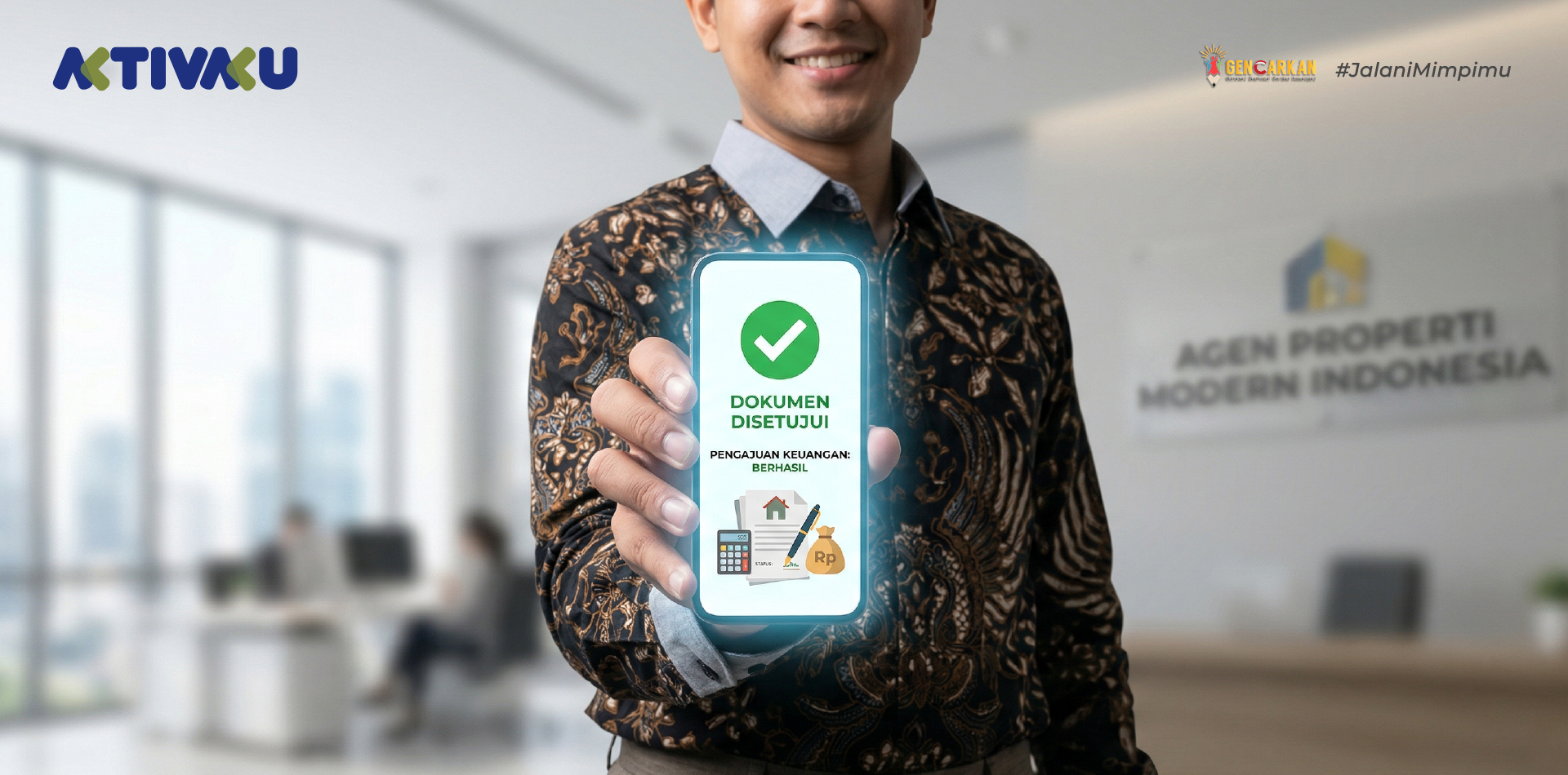 Persetujuan pembiayaan melalui smartphone dengan aplikasi AktivaSwitch